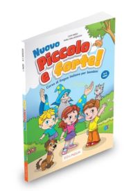 Nuovo Piccolo e forte! A podręcznik + audio online - Najlepsze podręczniki i książki do nauki języka włoskiego od podstaw - Nowela - Nowela - - Do nauki języka włoskiego