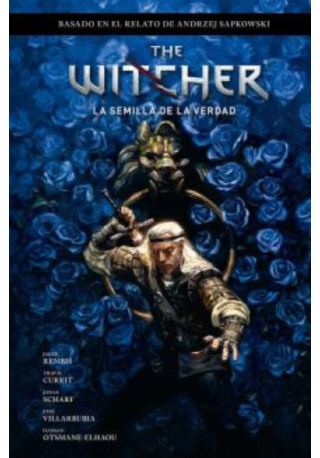 Witcher La Semilla de la verdad Witcher La Semilla de la verdad