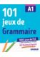 101 jeux de FLE A1 ćwiczenia z gramatyki francuskiej