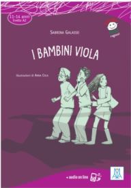 Bambini viola poziom A2 + audio online - Avventure A Napoli B2 - Storia illustrata per studenti d'italiano - - 