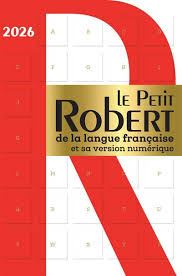 Petit Robert de la langue francaise 2026 Słownik języka francuskiego + wersja cyfrowa - Słownik francuski Petit Robert de la langue francaise 2026 Słownik języka francuskiego + wersja cyfrowa - Słownik francuski