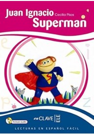 Juan Ignacio Superman + CD - Książki po hiszpańsku do nauki języka - Księgarnia internetowa (5) - Nowela - - 