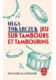 Jeu sur tambours et tambourins