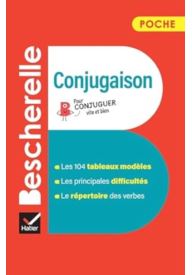 Bescherelle poche Conjugaison L'essentiel de la conjugaison francaise - Hatier - Nowela - - 