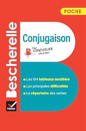 Bescherelle poche Conjugaison L'essentiel de la conjugaison francaise Bescherelle poche Conjugaison L'essentiel de la conjugaison francaise