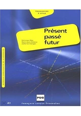 Present passe future Present passe future