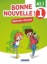 Bonne Nouvelle! 1 podręcznik + CD MP3 A1.1 Bonne Nouvelle! 1 podręcznik + CD MP3 A1.1