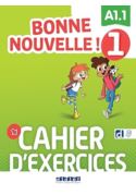 Bonne Nouvelle! 1 ćwiczenia A1.1