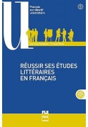 Reussir ses etudes litteraires en francais A1-C2