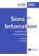 Sons et intonation Exercices de prononciation