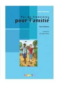 Pas de frontieres pour lamitie książka + CD audio - Aventure a Fort Boyard książka + CD audio Pause lecture faci - Nowela - - 