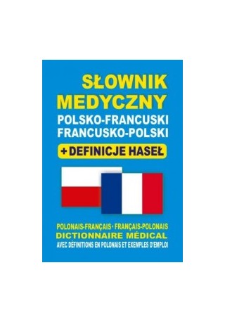 Słownik medyczny pol-franc vv + definicje haseł - Słownik francuski Słownik medyczny pol-franc vv + definicje haseł - Słownik francuski