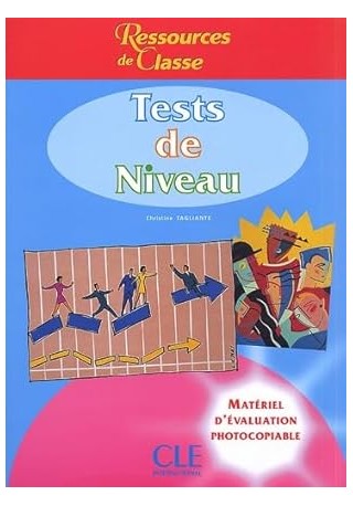 Tests de niveau Tests de niveau