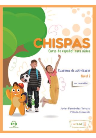 Chispas 2 ćwiczenia - Do nauki hiszpańskiego dla dzieci Chispas 2 ćwiczenia - Do nauki hiszpańskiego dla dzieci