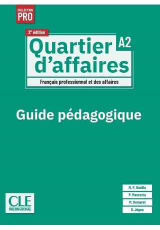 Quartier d'affaires 2 edycja przewodnik metodyczny A2 - Książki i podręczniki - język francuski