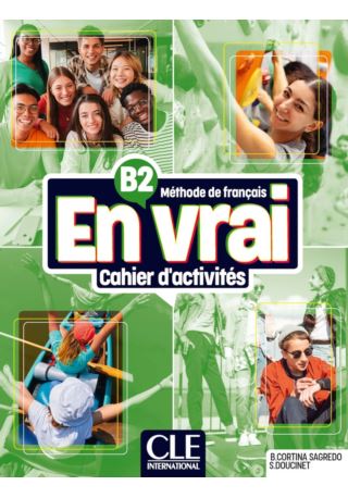 En vrai ćwiczenia B2 En vrai ćwiczenia B2