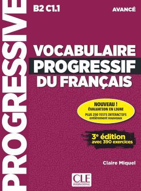 Vocabulaire progressif du Francais avance książka + wersja online 3ed B2 C1.1  Vocabulaire progressif du Francais avance książka + wersja online 3ed B2 C1.1