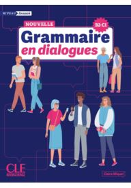 Grammaire en dialogues niveau avance ksiązka + nagrania online 3 EDYCJA - Podręczniki z gramatyką języka francuskiego - Księgarnia internetowa - Nowela - - 