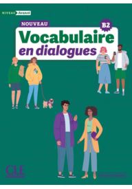 Vocabulaire en dialogues Niveau avance + zawartość online - Grammaire en dialogues niveau avance ksiązka + nagrania online 3 EDYCJA - - 