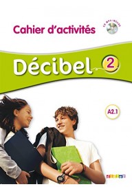 Decibel 2 ćwiczenia + CD MP3 - Decibel 1 Zeszyt ćwiczeń + nagrania online Język francuski. - Nowela - Do nauki języka francuskiego - 