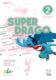 Superdrago 2 ćwiczenia 2 EDYCJA Superdrago 2 ćwiczenia 2 EDYCJA