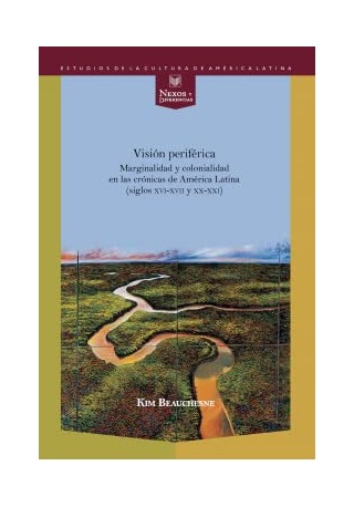 Marginalidad y colonialidad en las cronicas de America Latina 