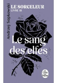 Sorceleur T3: Le Sang des elfes Wiedźmin Krew Elfów przekład francuski - Literatura piękna francuska - Księgarnia internetowa - Nowela - - 