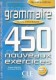 Grammaire 450 exercices intermediaire livre + corrige