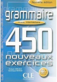 Grammaire 450 exercices intermediaire livre + corrige - Grammaire Progressive du Francais niveau debutant complet + CD Audio - Nowela - - 