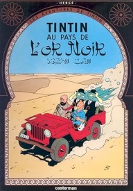 Tintin au Pays de L'or Noir - Komiksy francuskie dla dzieci - Księgarnia internetowa (2) - Nowela - - 