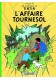 Tintin L'affaire tournesol