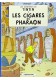 Tintin Les Gigares du Pharaon