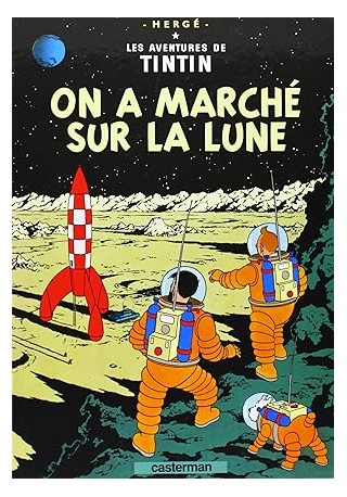 Tintin on a Marche sur la lune 