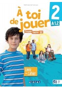 A toi de jouer 2 A1.2 podręcznik z ćwiczeniami + audio online
