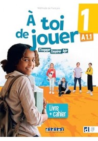 A toi de jouer 1 A1.1 podręcznik z ćwiczeniami + audio online - Et que ne durent que les moments doux - Nowela - Książki i podręczniki - język francuski - 