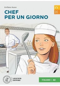 Chef per un giorno książka + audio online - Loescher Editore - Nowela - - 