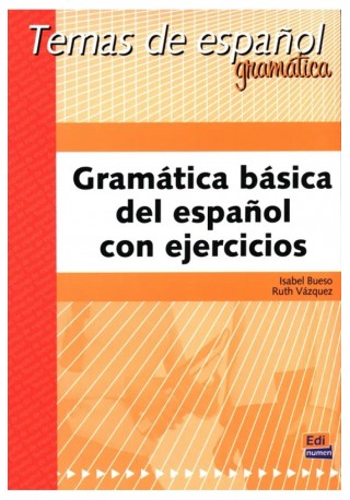 Gramatica basica del espanol con ejercicios Temas de espanol 