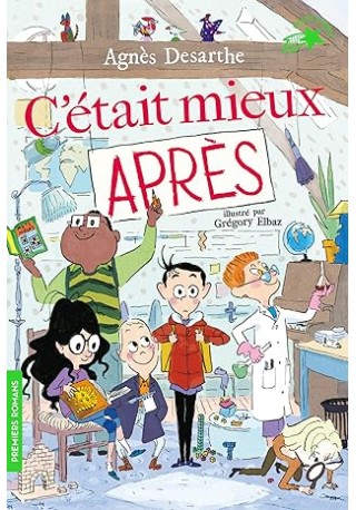 C'était mieux après 