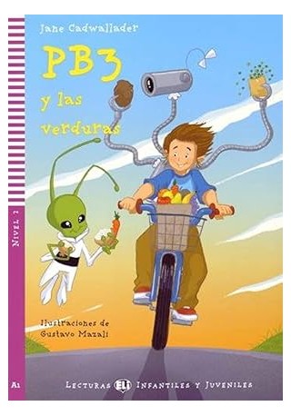 PB3 y las verduras - Lekturka uproszczona dla dzieci i młodzieży 