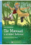 Tio Manuel y el arbol Bakonzi - Lekturka uproszczona dla dzieci i młodzieży