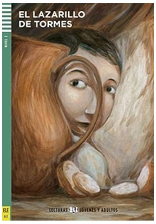 Lazarillo de Tormes - Lekturka uproszczona dla młodzieży i dorosłych 