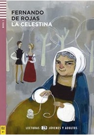 La Celestina - Lekturka uproszczona dla młodzieży i dorosłych - Książki po hiszpańsku do nauki języka - Księgarnia internetowa (2) - Nowela - - 