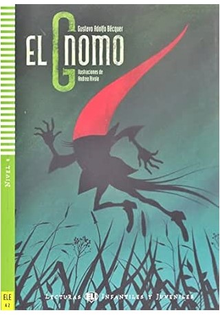El gnomo - Lekturka uproszczona dla dzieci i młodzieży 