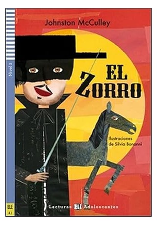 El Zorro - Lekturka uproszczona dla nastolatków 