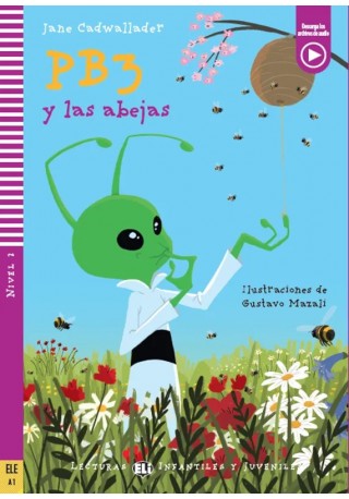 PB3 y las abejas - Lekturka uproszczona dla dzieci i młodzieży 