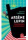 Arsene Lupin gentleman cambrioleur - Nouvelle edition - Serie Netflix