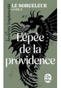 L'Epée de la Providence Le Sorceleur t.2