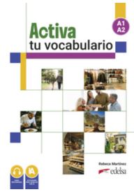 Activa tu vocabulario poziom A1 - A2 książka - Nowe produkty - Nowela - - 