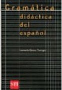 Gramatica didactica del espanol