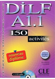 DILF A1.1 activites livre + CD audio - Reussir le DILF A1.1 przewodnik metodyczny wydawnictwo Didier - - 